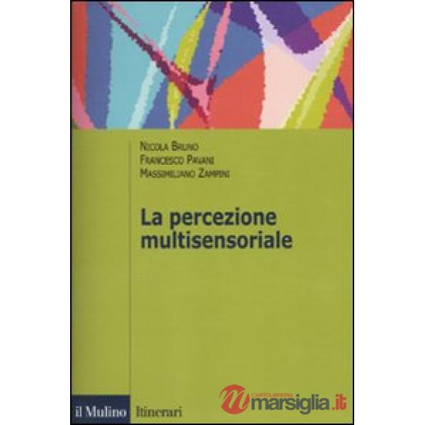 Percezione multisensoriale (La)