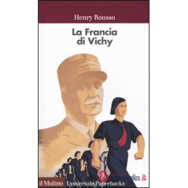 Francia di Vichy (La)