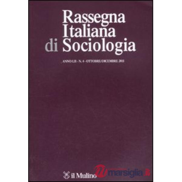 Rassegna italiana di sociologia (2011). Vol. 4