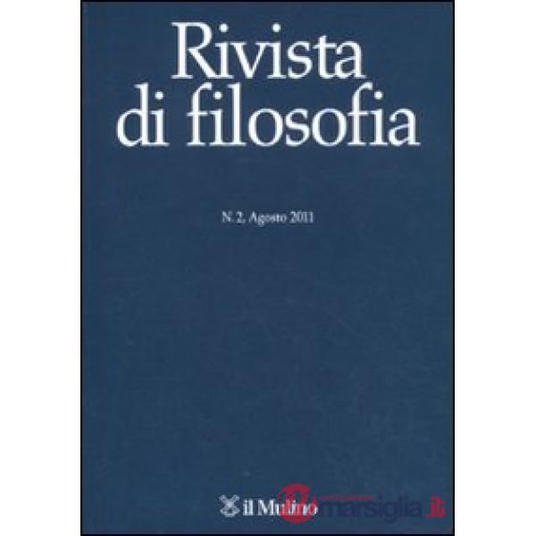Rivista di filosofia (2011). Vol. 2