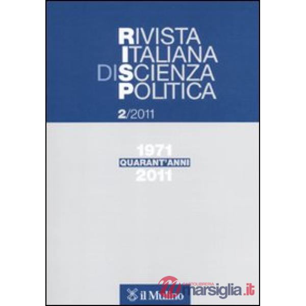 Rivista italiana di scienza politica (2011). Vol. 2