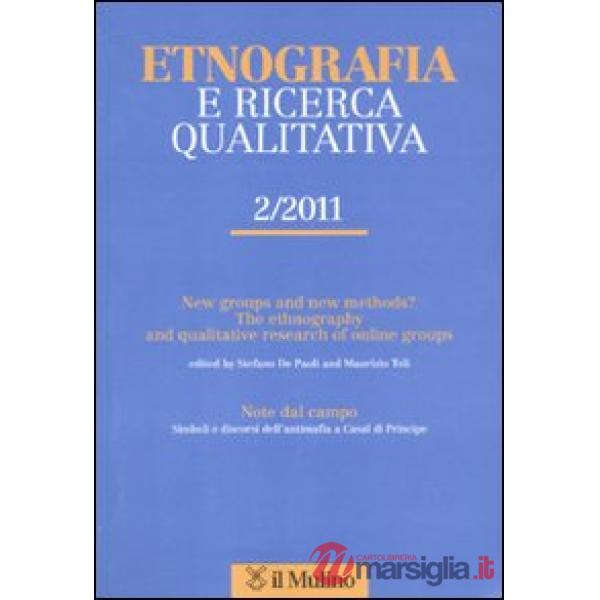 Etnografia e ricerca qualitativa (2011). Vol. 2