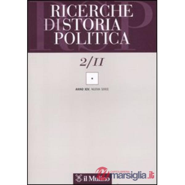 Ricerche di storia politica (2011). Vol. 2