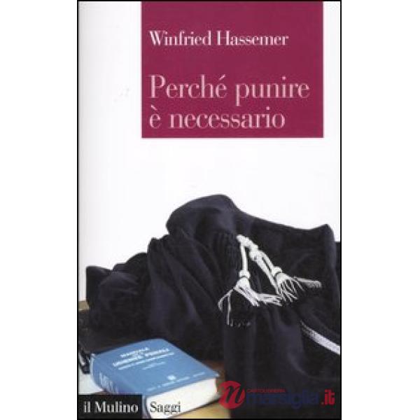 Perché punire è necessario