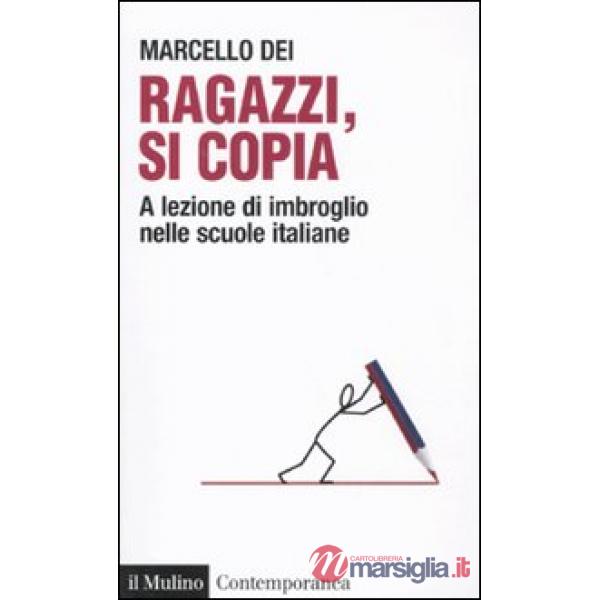Ragazzi, si copia. A lezione di imbroglio nelle scuole italiane