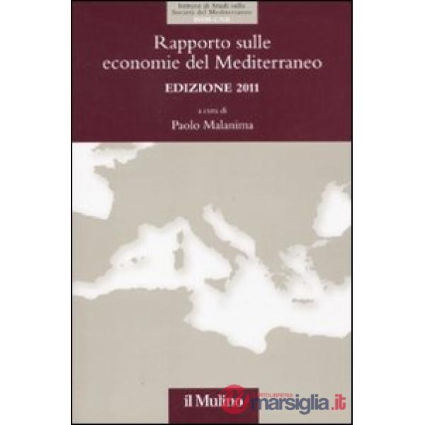 Rapporto sulle economie del Mediterraneo 2011