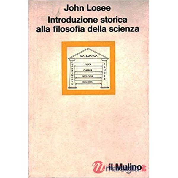Introduzione storica alla filosofia della scienza