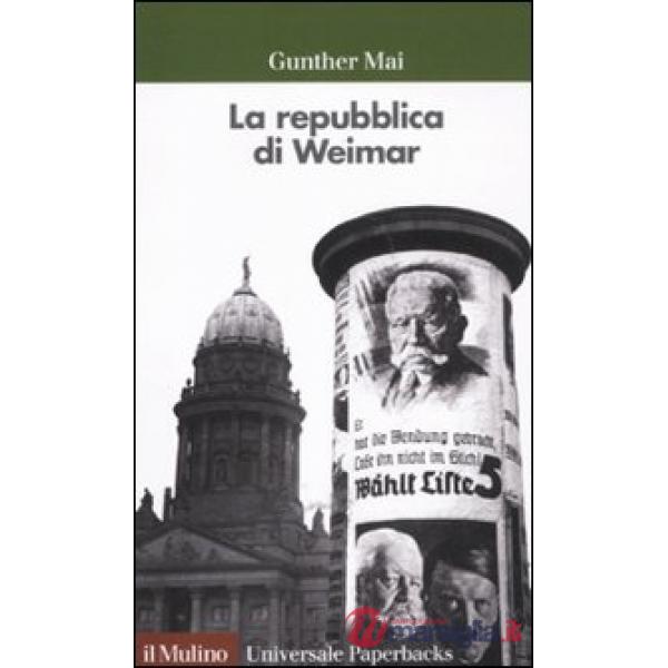 Repubblica di Weimar (La)
