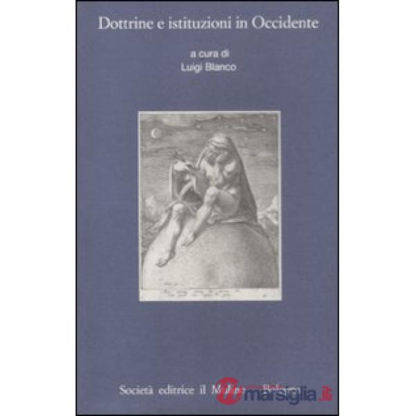 Dottrine e istituzioni in Occidente