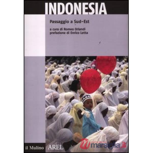 Indonesia. Passaggio a Sud-Est