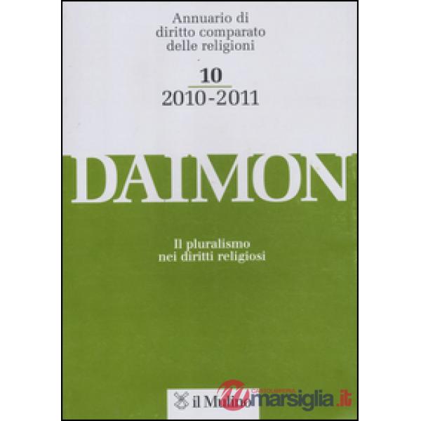 Daimon. Annuario di diritto comparato delle religioni (2010-2011). Vol. 10