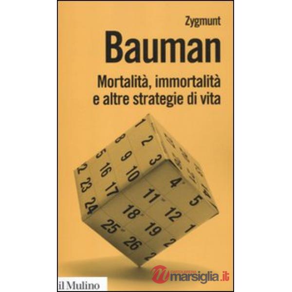 Mortalità, immortalità e altre strategie di vita
