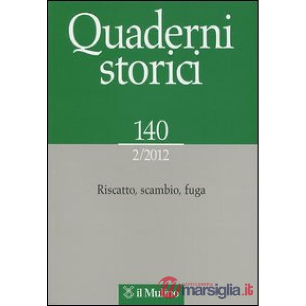 Quaderni storici (2012). Vol. 2