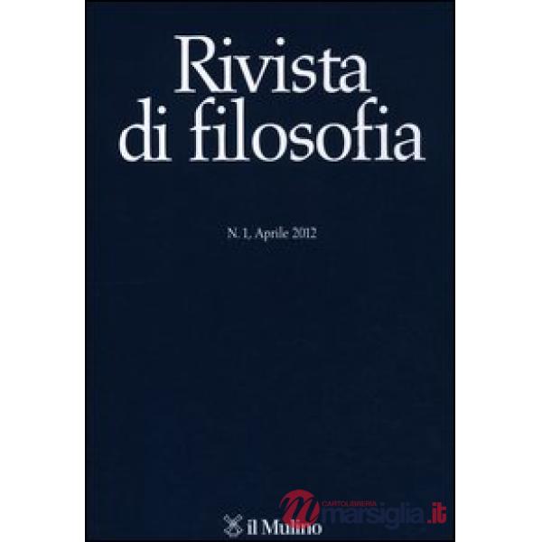 Rivista di filosofia (2012). Vol. 1
