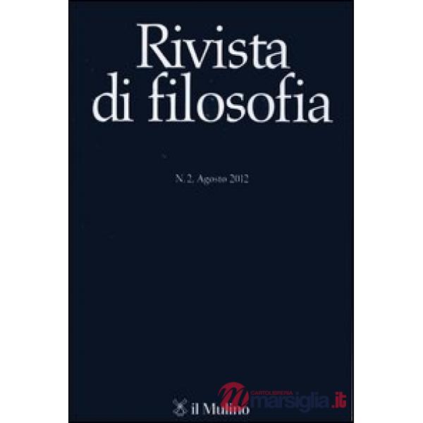 Rivista di filosofia (2012). Vol. 2