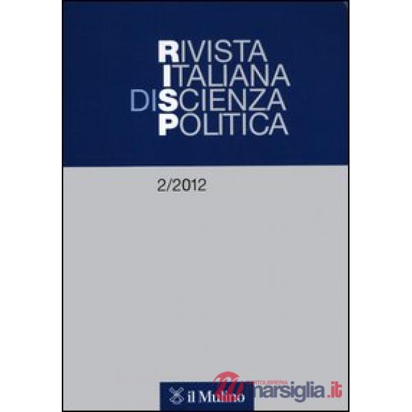 Rivista italiana di scienza politica (2012). Vol. 2