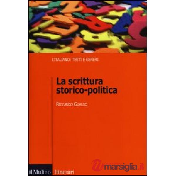 Scrittura storico-politica (La)