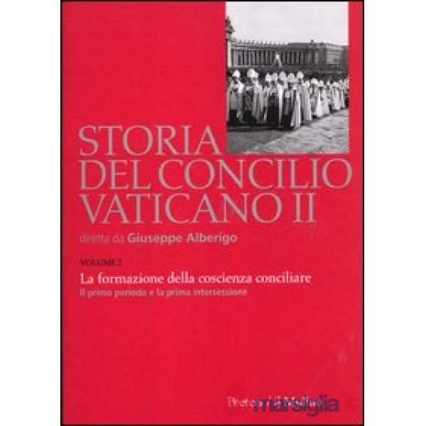 Storia del Concilio Vaticano II. Vol. 2: La formazione della coscienza conciliar