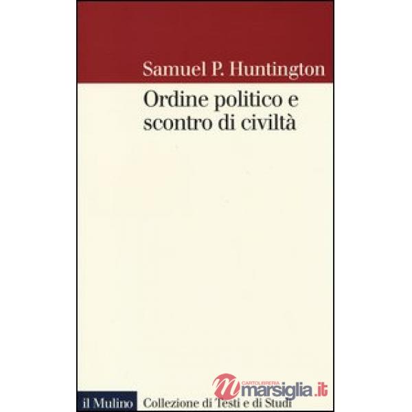 Ordine politico e scontro di civiltà