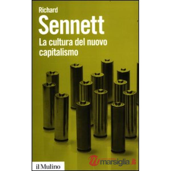Cultura del nuovo capitalismo (La)