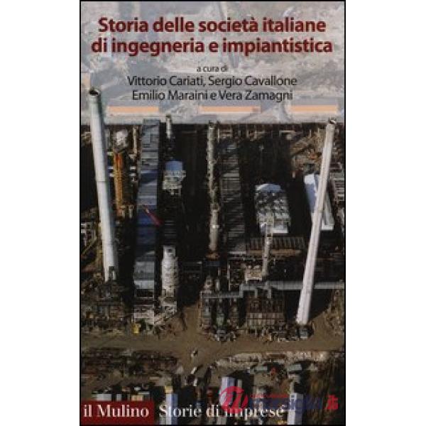 Storia delle società italiane di ingegneria e impiantistica