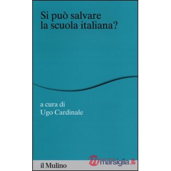 Si può salvare la scuola italiana?