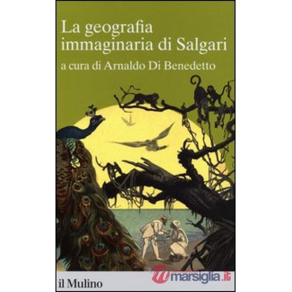Geografia immaginaria di Salgari (La)