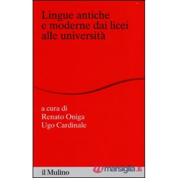 Lingue antiche e moderne dai licei alle università