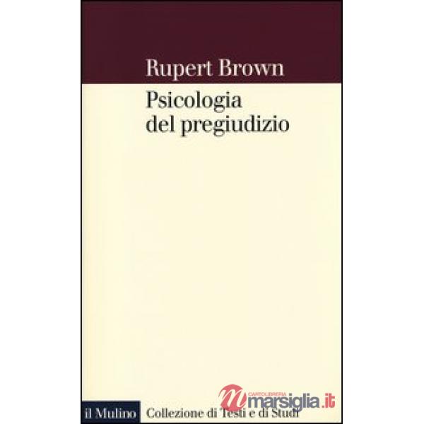 Psicologia del pregiudizio