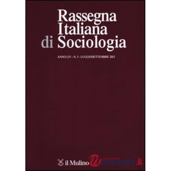 Rassegna italiana di sociologia (2013). Vol. 3