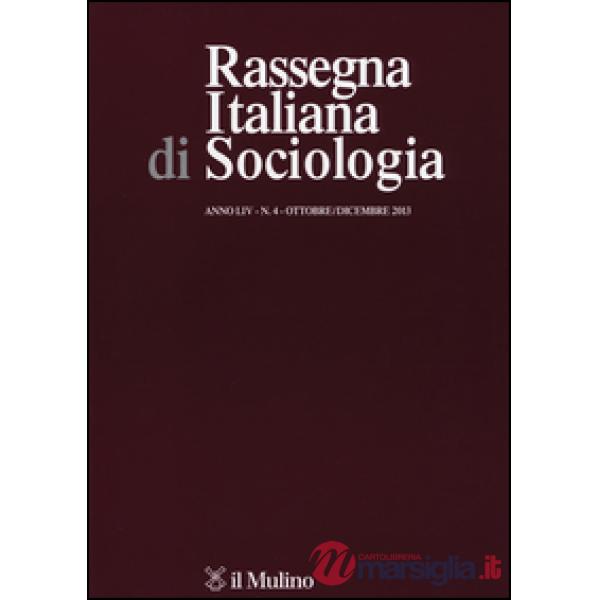 Rassegna italiana di sociologia (2013). Vol. 4