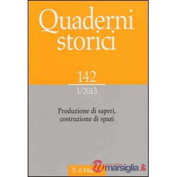 Quaderni storici (2013). Vol. 1