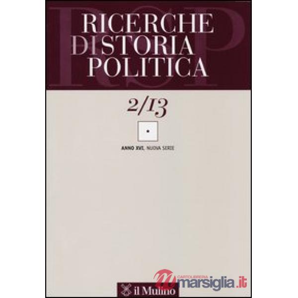 Ricerche di storia politica (2013). Vol. 2