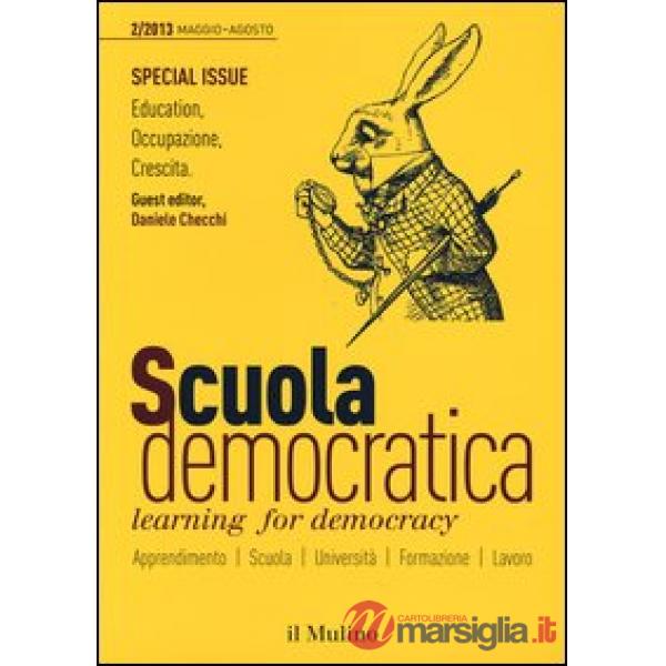 Scuola democratica. Learning for democracy (2013). Vol. 2: Maggio-agosto