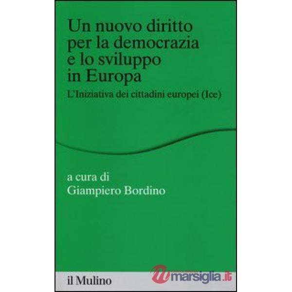 Nuovo diritto per la democrazia e lo sviluppo in Europa. L'Iniziativa dei Cittad