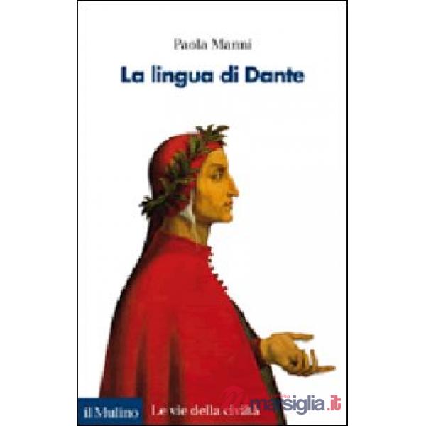 Lingua di Dante (La)