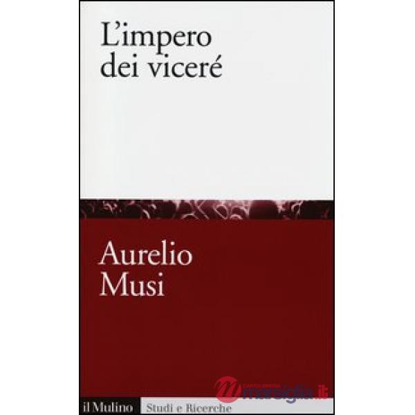 Impero dei viceré (L')
