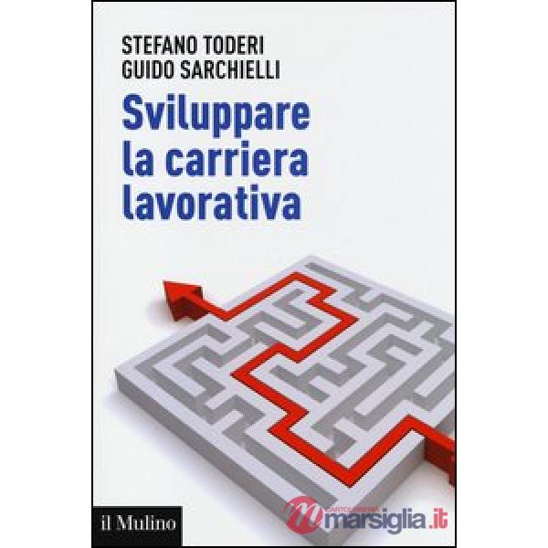 Sviluppare la carriera lavorativa