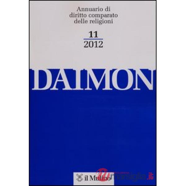 Daimon. Annuario di diritto comparato delle religioni (2012). Vol. 11