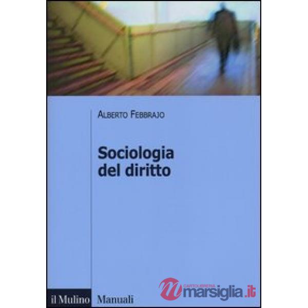 Sociologia del diritto. Concetti e problemi