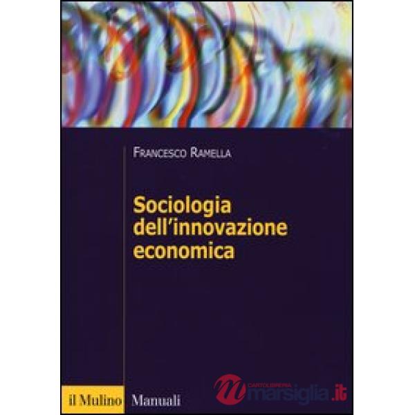 Sociologia dell'innovazione economica