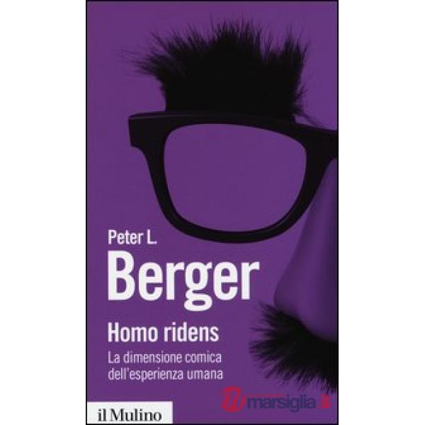 Homo ridens. La dimensione comica dell'esperienza umana