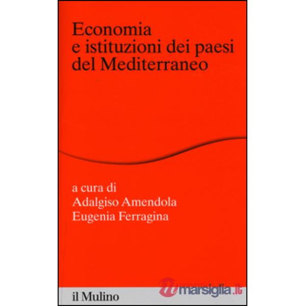Economia e istituzioni dei paesi del Mediterraneo