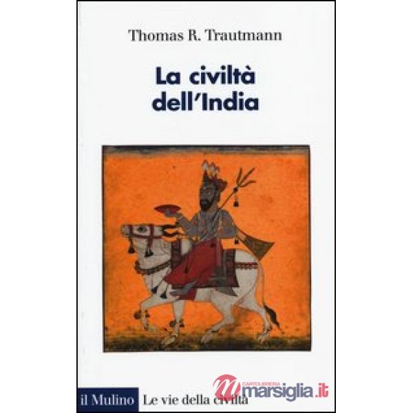 Civiltà dell'India (La)