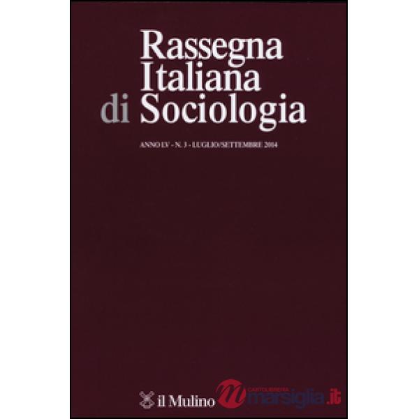 Rassegna italiana di sociologia (2014). Vol. 3