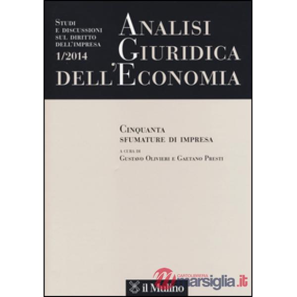 Analisi giuridica dell'economia (2014). Vol. 1