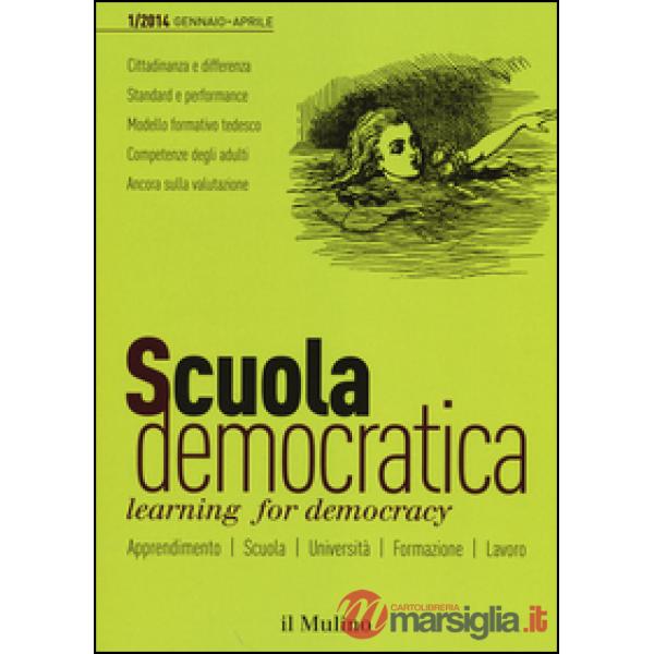Scuola democratica. Learning for democracy (2014). Vol. 1: Gennaio-aprile
