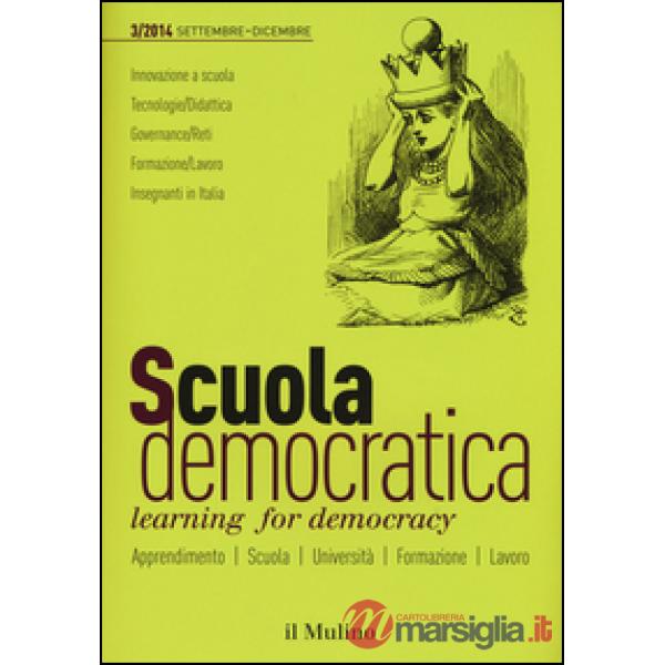 Scuola democratica. Learning for democracy (2014). Vol. 3: Settembre-dicembre