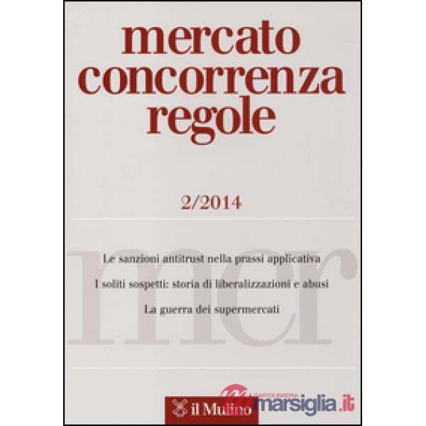 Mercato concorrenza regole (2014). Vol. 2