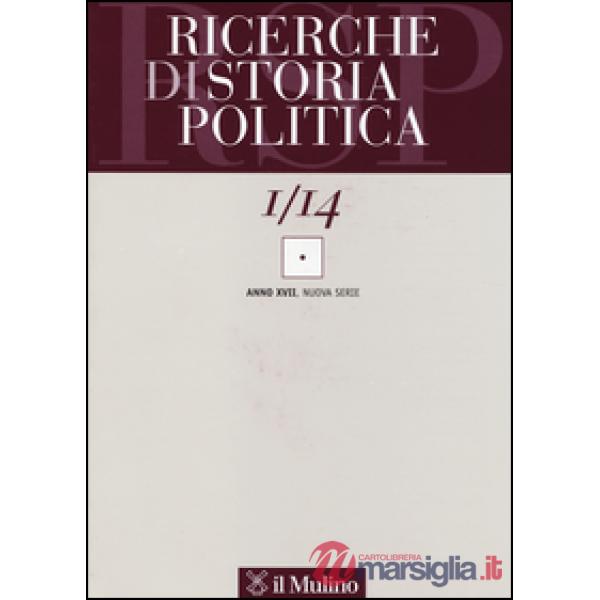 Ricerche di storia politica (2014). Vol. 1